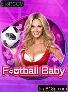 Descubra o emocionante jogo FootballBaby em 818P.COM