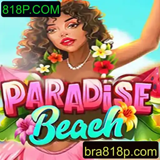 ParadiseBeach: Descubra a Excitação deste Jogo Inovador com 818P.COM